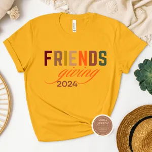 Friendsgiving Shirts