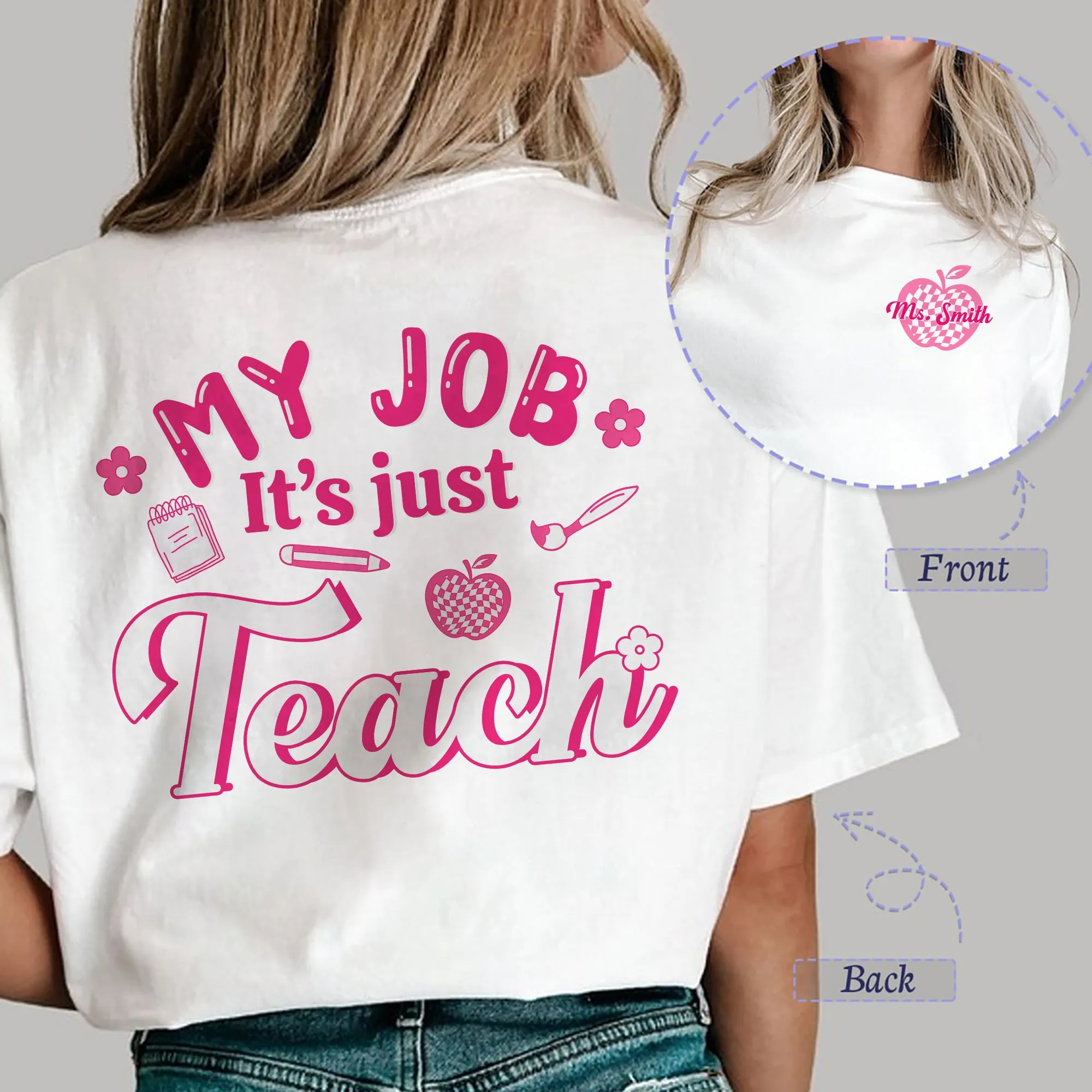 Sandjest Teacher Shirt, My Job It's Just Teach Shirt, My Job Is Teach Shirt, Retro Pink Teacher Shirt, Funny Teacher Shirt, Teacher Appreciation Gift