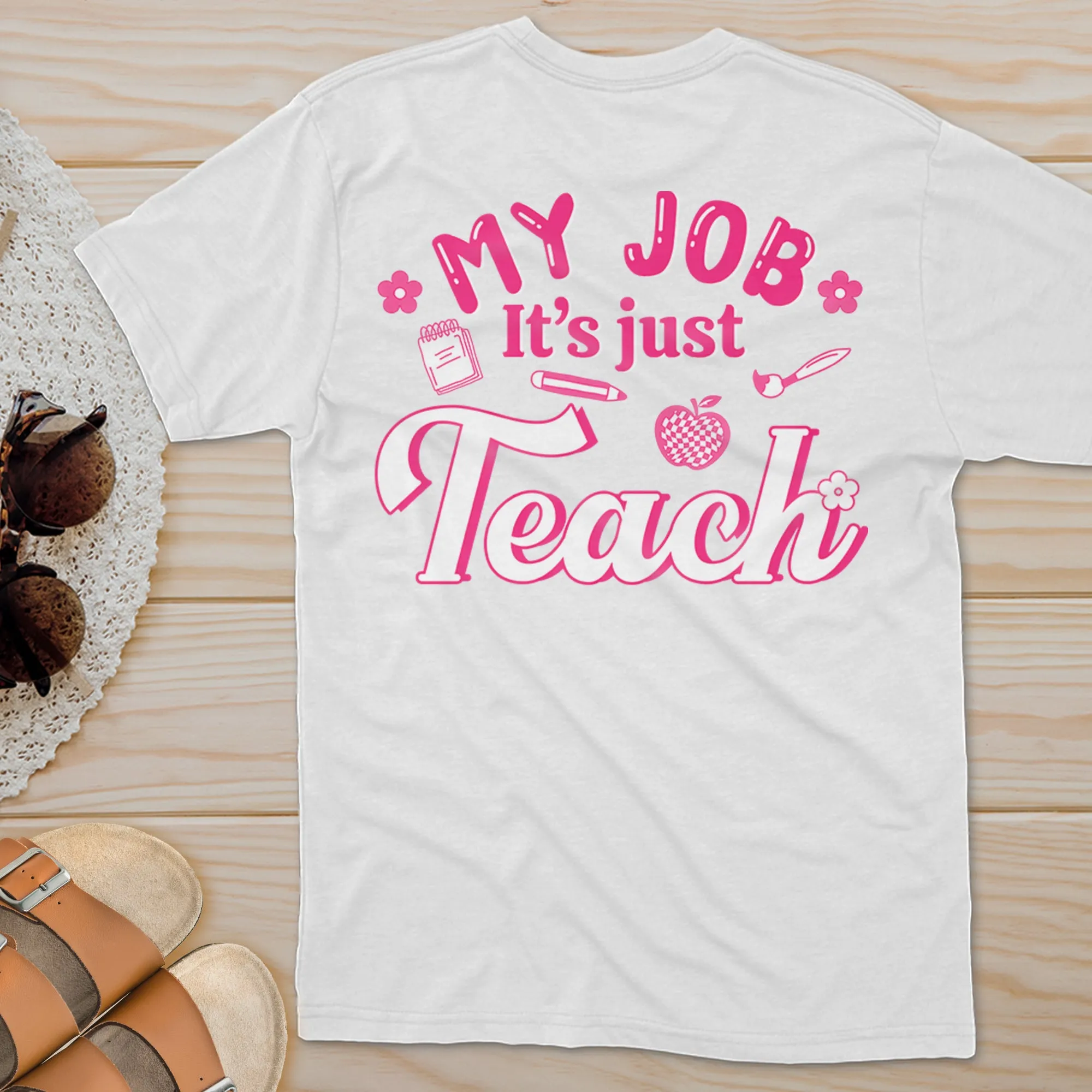 Sandjest Teacher Shirt, My Job It's Just Teach Shirt, My Job Is Teach Shirt, Retro Pink Teacher Shirt, Funny Teacher Shirt, Teacher Appreciation Gift