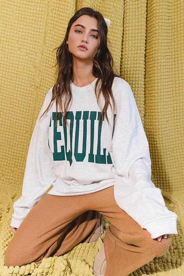 ‘TEQUILA' Graphic Sweatshirt