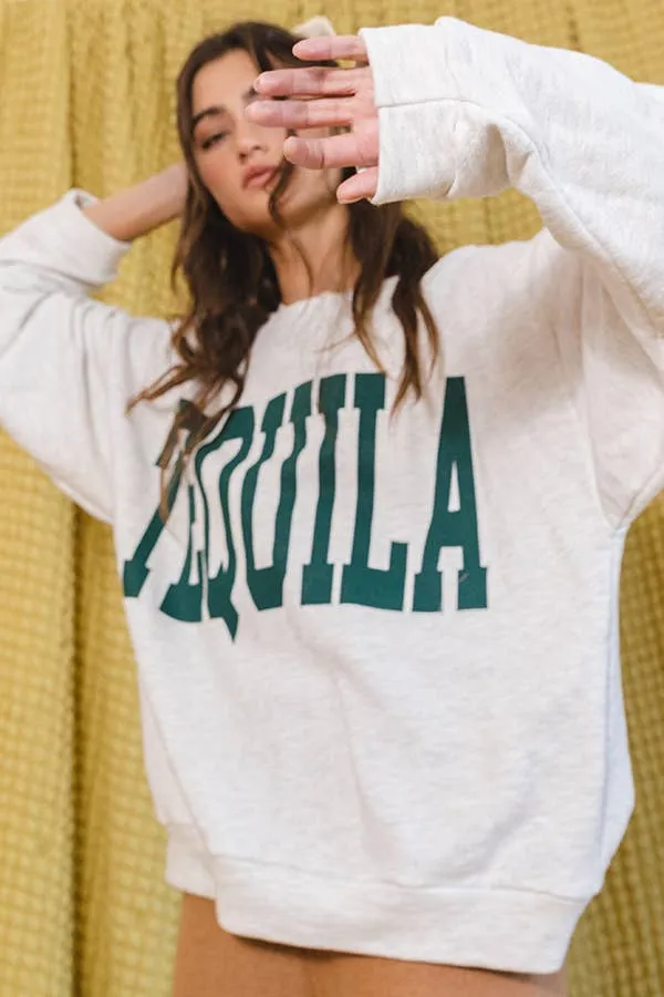 ‘TEQUILA' Graphic Sweatshirt