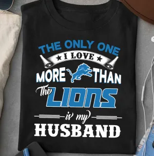 The One I Love More Than Shirt - DTLO
